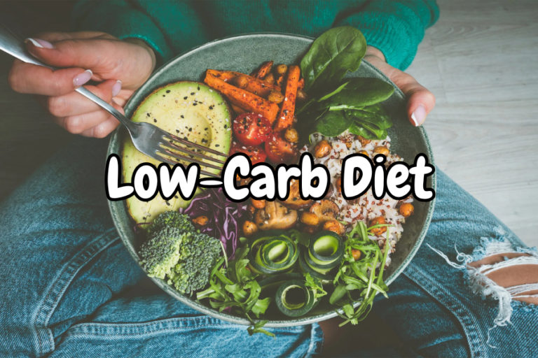 Low-Carb Diet